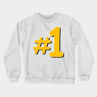 #1 Crewneck Sweatshirt